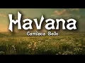 Camila Cabello – Havana (Lyrics) ft. Young Thug