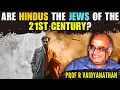 Download Lagu Are Hindus the Jews of the 21st Century? • Prof RV