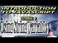 Introduction to JavaScript Tutorial 8 Tagalog - USING STRING VARIABLES