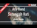 Download Lagu setengah hati - ada band (akustik karaoke)