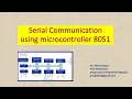 Serial Communication using Microcontroller 8051