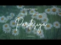 Pardesiya (Lyrics + Loop) | Param Sundari | Loop (30 Minutes)