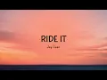Jay Sean - Ride It (Lyrics)