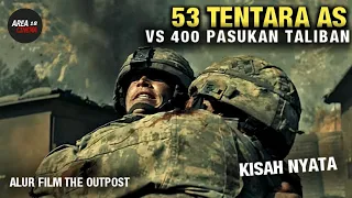 kisah nyata as dikepung pasukan taliban alur the outpost 2020