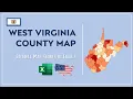 West Virginia County Map in Excel - Counties List and Population Map