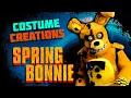 Making Movie Spring Bonnie - Costume Creations