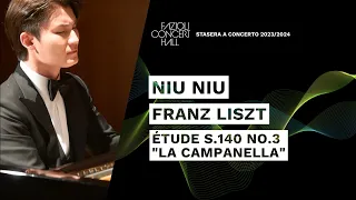 Download Niu Niu: Liszt, Etude S.140  no. 3 La Campanella MP3