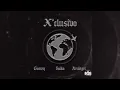Gonzy Ft. Saiko & Arcangel - X' Clusivo | (Full Remix)