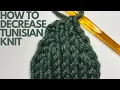 How To Decrease Tunisian Crochet Stitch