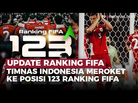 Resmi! Timnas Indonesia Naik ke Peringkat 123 FIFA, Terbaik dalam 15 Tahun