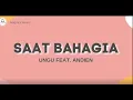 Download Lagu SAAT BAHAGIA -  UNGU FEAT ANDIEN LIRIK LAGU