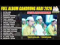 Lagu GN MANIA FULL ALBUM SYABAN 2026 - GANDRUNG NABI TERBARU