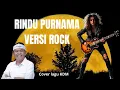 Download Lagu Rindu Purnama Versi Rock‼️