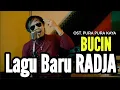 BUCIN - RADJA ( OST. PURA PURA KAYA ) - IAN KASELA