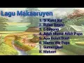 Lagu Makaaruyen || Lagu Daerah Minahasa