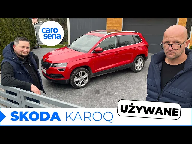Używana Skoda Karoq, czyli nie jest nam do śmiechu! (TEST PL/ENG 4K) | CaroSeria