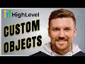 How to Make Custom Objects in GoHighLevel Step-by-Step Tutorial