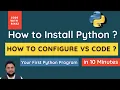 How to Install Python How to Set up Python in VS Code First Python Program