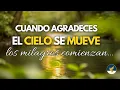 Download Lagu 🙏 AGRADECE HOY Y VERÁS MILAGROS DONDE NO HABÍA CAMINO | Oración Matutina Poderosa