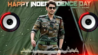 Independence Day Dj Song || Sandeshe Aate Hai Mashup || 15 August Dj Song|| MDP DJ | HINDU DJ SOUND