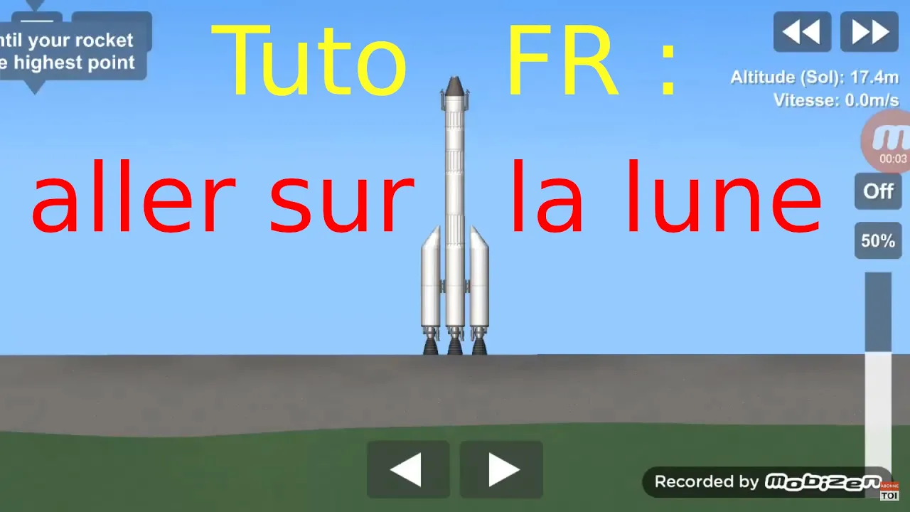 Tutoriel SpaceFlight Simulator fr : Comment aller sur la lune ?