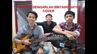 Download D'MEISES DENGARLAH BIINTANG HATIKU COVER(ANZAS,ADES,DIO) MP3