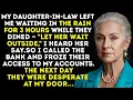 Download Lagu My Son’s Family Left Me Waiting In The Rain — So I Froze Their Access To My...
