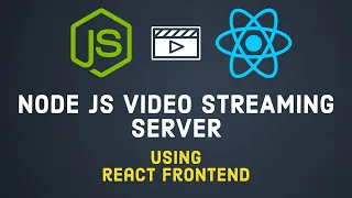 Streaming with Node js and React a step-by-step guide