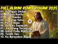 Download Lagu FULL ALBUM • KUMPULAN REMIX LAGU ROHANI PILIHAN TERBAIK 2025 JIRO MUSIC | Di Tengah Ombak