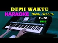 Download Lagu DEMI WAKTU - UNGU | KARAOKE Nada Wanita, HD