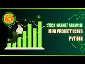 Python Project Stock Market Analysis Using Python