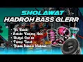 Download Lagu SHOLAWAT HADROH TERBARU FULL ALBUM • HADROH FULL BASS COCOK ACARA HAJATAN