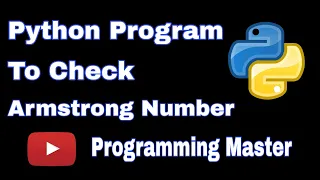 Python Program To Check Armstrong Number Beginners Python Python Program