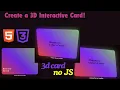 Create an Interactive 3D Hover Card with HTML and CSS without JS Full Tutorial
