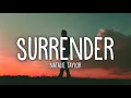 Download Lagu [1 HOUR LOOP] Surrender - Natalie Taylor