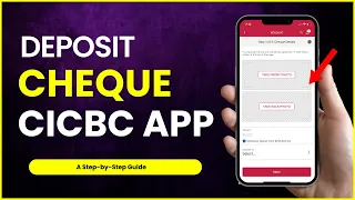 How to Deposit Cheque CIBC Mobile App
