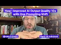 Lagu How I Improved AI Output Quality 10X With One Prompting Shift
