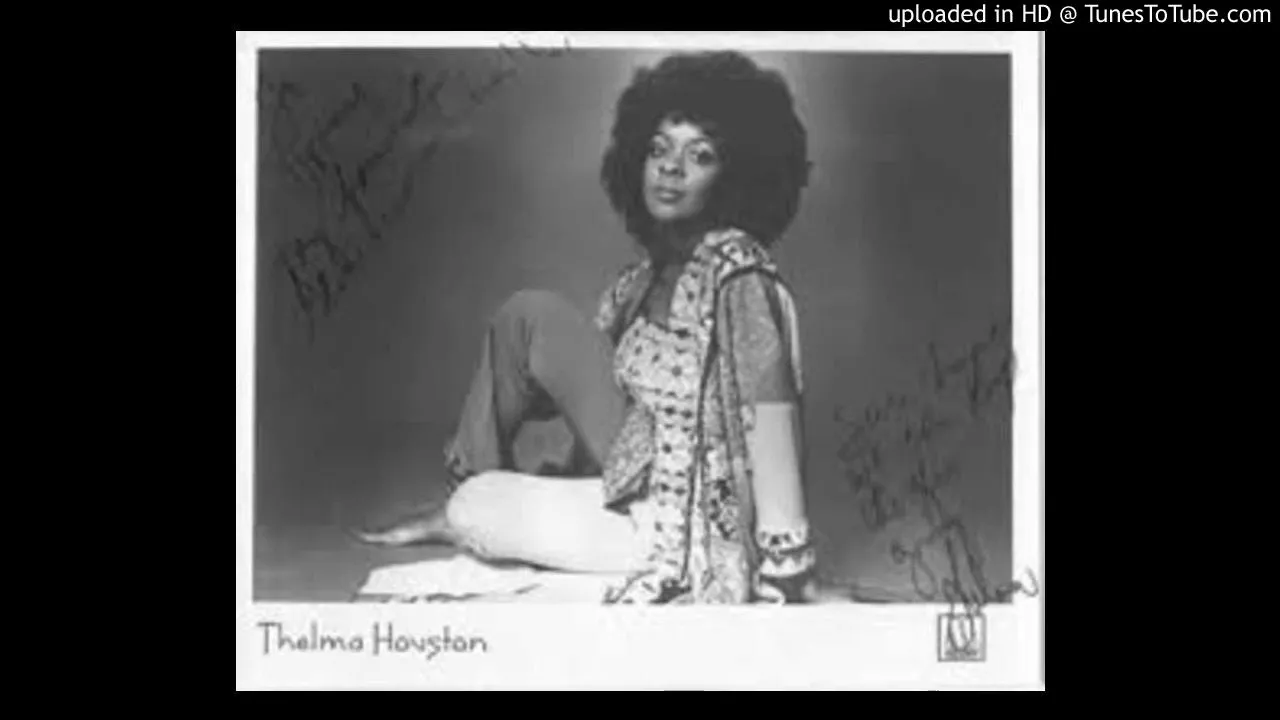 THELMA HOUSTON - DON'T KNOW WHY I LOVE YOU THELMA HOUSTON - DON'T KNOW WHY I LOVE YOU