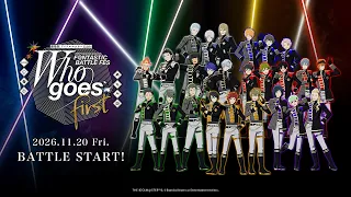 YouTube影片, 內容是劇場版 偶像大師 SideM F＠NTASTIC BATTLE FES ～Who goes first～ 的 預告影片