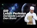 Download Lagu Sir Lebih Perkasa Daripada Langit Dan Bumi - Buya Syakur yasin