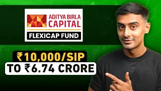 The Fund which Turned ₹10,000 SIP into ₹6.74 CRORE | ABSL Flexi Cap Fund Review