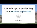 The Insider s Guide to Submitting Your Andover Application