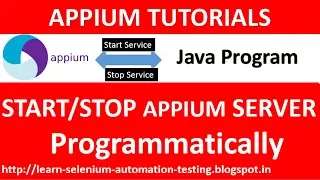 Selenium Tutorial - How to start Appium Server Programmatically