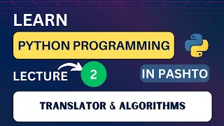 Python Programming Lecture 02 Beginner s Guide Translator Algorithm in Pashto