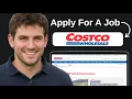 How To Apply For A Job At Costco 2026 Step By Step