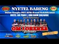 Download Lagu 🔴📡 LIVE  NYETEL BARENG APSI KEBAKKRAMAT || OM LORENZA  ||  HUT APSI KORWIL KEBAKKARAMAT KRA