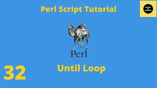 Until Loop in Perl - Perl Script Basics Tutorial
