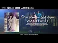 Download Lagu Wanitaku [Official Music Video] Nadzmi Adhwa feat Ardell Aryana