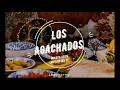 Los agachados- Maldita vecindad y Los hijos del 5to patio- [Letra]