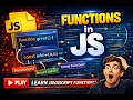 JavaScript Functions Everything You Need to Know